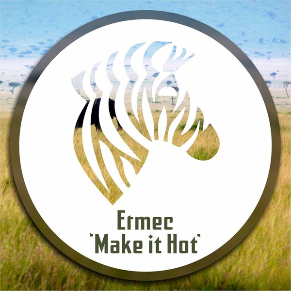 Ermec - Make It Hot (Original Mix)