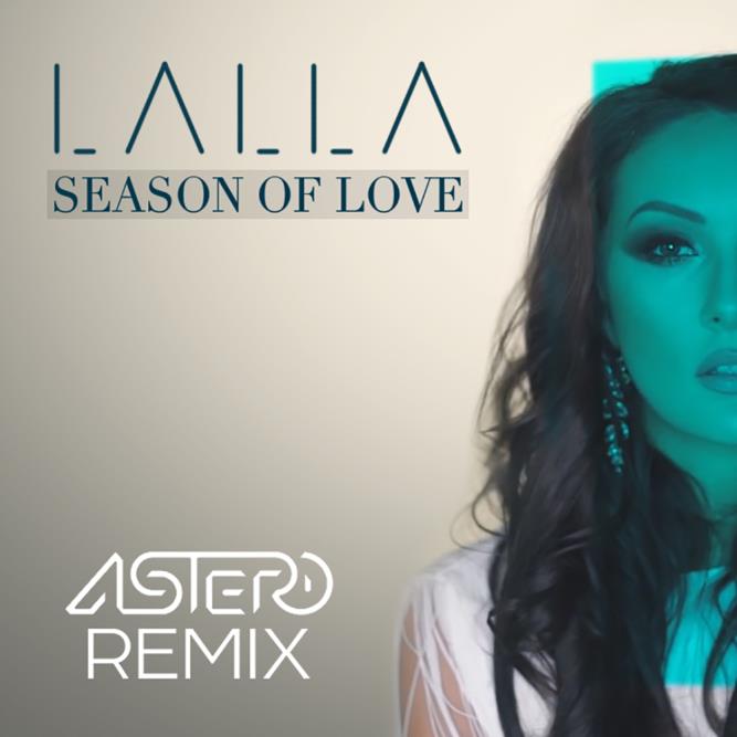 Lalla - Season Of Love (Astero Remix)