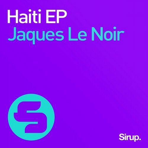 Jaques Le Noir - Haiti (Original Mix)