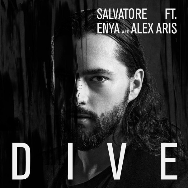 Salvatore feat Enya and Alex Aris - Dive (Original Mix)