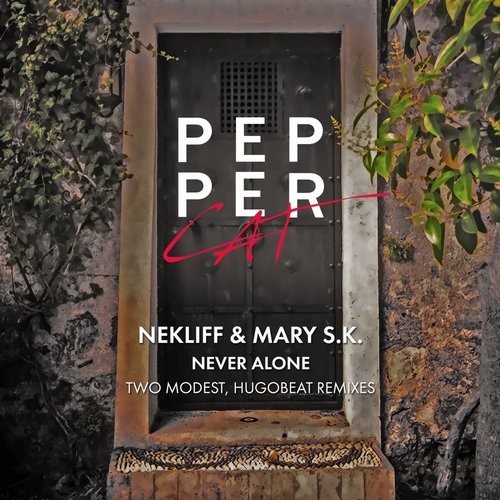 NekliFF, Mary S.K. - Never Alone (Hugobeat Remix)