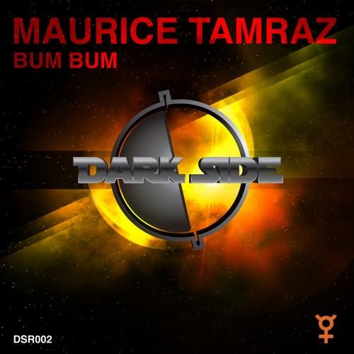 Maurice Tamraz - Bum Bum (Original Mix) (EXCLUSIVE!)