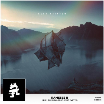 Rameses B Feat. Anna Yvette - Neon Rainbow (Original Mix)
