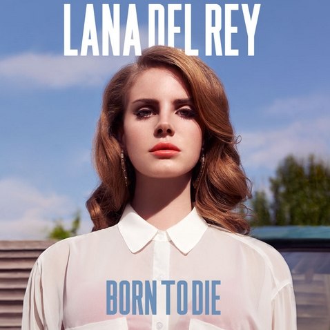 Lana Del Rey - Born To Die (Lucas Brontk Remix)