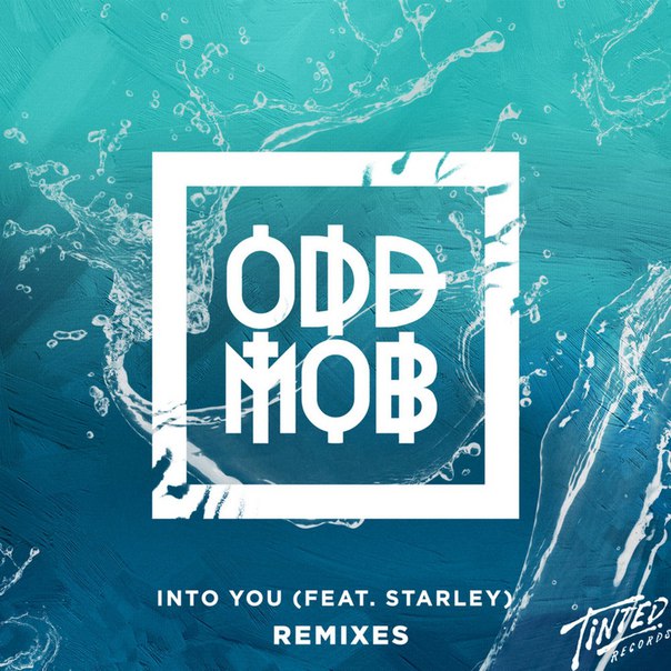 Odd Mob feat. Starley - Into You (COMBO! Remix)