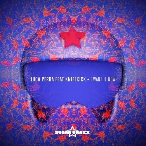 Luca Perra feat. Knifekick - I Want It Now (Original Mix)