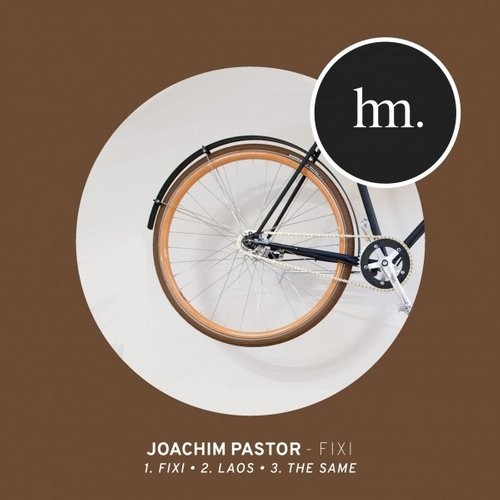 Joachim Pastor - Fixi (Original Mix)