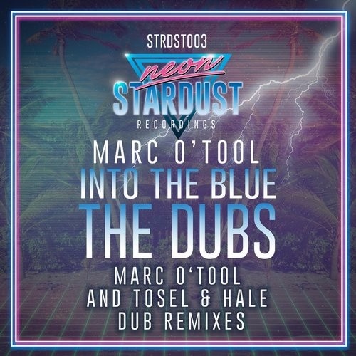 Marc O'Tool - Into the Blue (Tosel & Hale Dub)