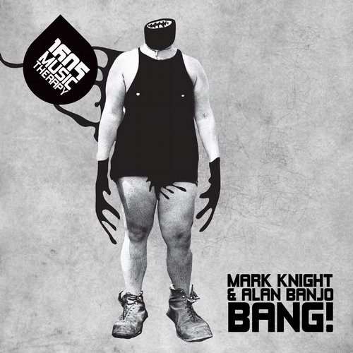 Mark Knight, Alan Banjo - Bang! (Original Mix)