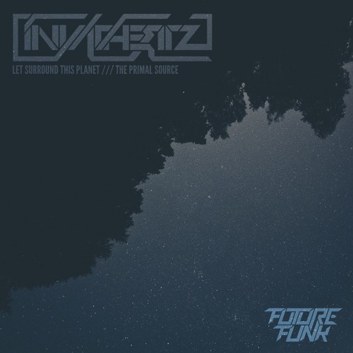 Invadhertz - Let Surround This Planet (Original Mix)