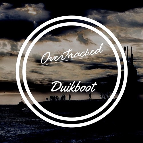 Overtracked - Duikboot (Original Mix)