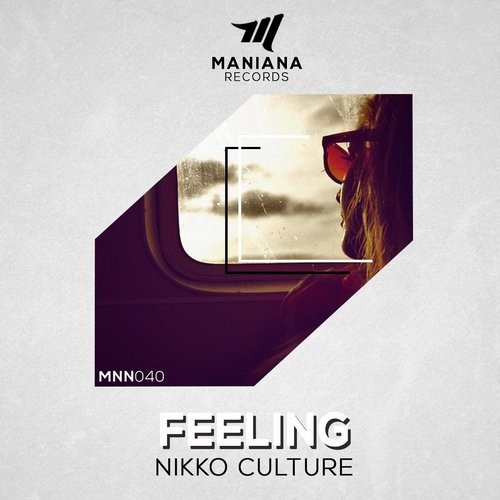 Nikko Culture – Feeling (Original Mix)
